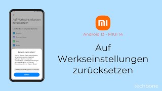 Auf Werkseinstellungen zurücksetzen  Xiaomi Android 13  MIUI 14 [upl. by Annaiel]