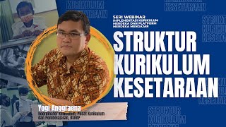 Struktur Kurikulum Kesetaraan  Webinar IKM dan PMM Seri 2 Struktur Kurikulum Merdeka [upl. by Curtis728]