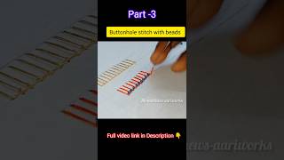 Buttonhole stitch with beads 🧵 follow for more videos🙏 freeclass🎉 [upl. by Ohnuj]