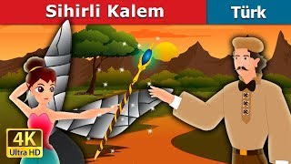 Sihirli Kalem  The Magic Pencil story in Turkish  Turkish Fairy Tales [upl. by Senn]