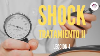 4  TRATAMIENTO ANAFILÁCTICO Y SÉPTICO DEL SHOCK [upl. by Ashbaugh]