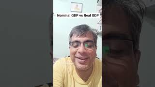 Nominal GDP vs Real GDP  What is Nominal Gross Domestic product and Real Gross Domestic Product [upl. by Harmony]