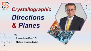 Crystallographic Directions amp Planes Linear amp Planar Density and XRD  Dr Mehdi Shahedi Asl [upl. by Andris615]