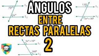 Ángulos entre dos rectas paralelas y una secante ejercicios resueltos  Nivel básico parte 2 [upl. by Klapp]