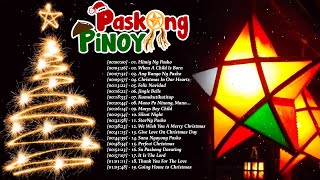 Best Tagalog Christmas Songs Medley 2025 🎄Paskong Pinoy 2025 Medley🎄 [upl. by Diehl]