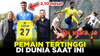 5 PEMAIN SEPAK BOLA TERTINGGI DUNIA SAAT INI ADA YANG SETINGGI GAWANG [upl. by Etteiram576]