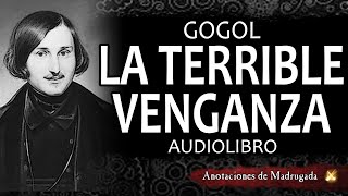 Audiolibros de terror  La terrible venganza  Nicolai Gogol [upl. by Ellerol671]