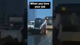 When you love driving your skid steer 😂 [upl. by Ynoble]