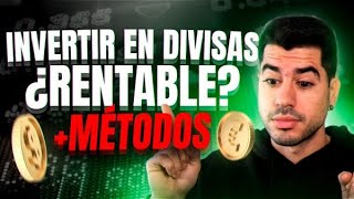 💲💸 ¿Invertir en DIVISAS es RENTABLE ➜ Ganar dinero con el Cambio de Divisas  Dólares Euros etc [upl. by Eihctir]