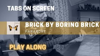 Paramore  Brick By Boring Brick Bass cover amp TABS [upl. by Esilehc]