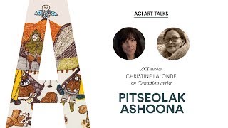 Christine Lalonde on Pitseolak Ashoona [upl. by Timofei381]