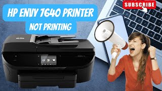 FIXED HP Envy 7640 not Printing  HP Printer  Printer Not Printing  123hpcomsetup [upl. by Zorina417]