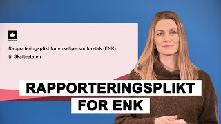 ENK  Rapporteringsplikt [upl. by Asek]