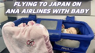 Traveling to Japan on Ana Airlines with Baby on Bassinet  🚼👌 [upl. by Teahan]