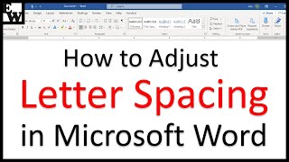 How to Adjust Letter Spacing in Microsoft Word PC amp Mac [upl. by Gavrah]