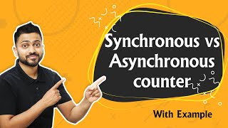 Synchronous vs Asynchronous counter  Digital Electronics [upl. by Barton42]