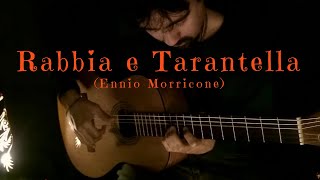 Rabbia e Tarantella on Classical Guitar Ennio Morricone by Luciano Renan [upl. by Rexanne]