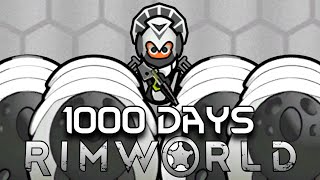 I Survived 1000 Days in Rimworld [upl. by Ennovyhc]