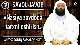 Savoljavob quotXorijda ishlab yurgan inson namozni qasr oqiydimiquot Shayx Sodiq Samarqandiy [upl. by Suzi]