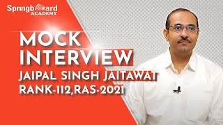 RAS Topper Jaipal Singh Jaitawat  Rank112 rasinterview mockinterview springboardacademy [upl. by Lennie]