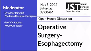 Operative Surgery Esophagectomy JSTSS Jaipur Surgical Tutorials  Super Speciality [upl. by Aeki]