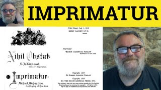 🔵 Imprimatur Meaning  Imprimatur Definition  Imprimatur Examples  Formal Vocabulary  Imprimatur [upl. by Eanel]