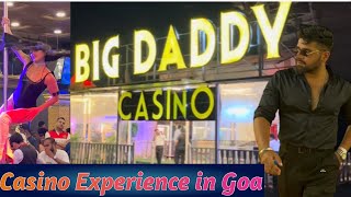 VIP Casino Experience in GOA  Big Daddy Casino Review 6000₹ worth it or not   unlimited Drinks [upl. by Niamrej296]