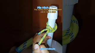 🎵Fast⏩ Secure Knot Pile Hitch ABOK 1815 amp 1886 knot hobbyist shorts music rope howto [upl. by Alahs]