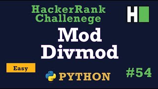 54 Mod Divmod Hackerrank  Python Solution Explained [upl. by Arv]