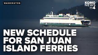 New ferry sailing schedule designed to cut delays frustration in San Juan Islands [upl. by Kanal]