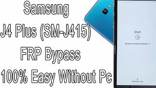 FRP Bypass Samsung Galaxy J4 Plus SMJ415 FRP Remove 100 Easy Without Pc  Android 98 [upl. by Nylcoj409]