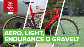 Quale bici scegliere aero light endurance o gravel [upl. by Faber]