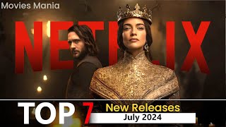 Top 7 New Releases On Netflix in July 2024 New on Netflix Netflix New Releases [upl. by Nivaj]