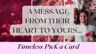 Pick a Card ♥️💔💜 A MESSAGE FROM THEIR HEART TO YOURS… 💜💔♥️ Timeless Tarot Reading [upl. by Kennard]