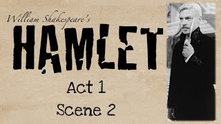 Hamlet Act 1 Scene 2 Summary and Analysis [upl. by Asiret]