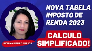 NOVA TABELA IMPOSTO DE RENDA 2023 [upl. by Rj]