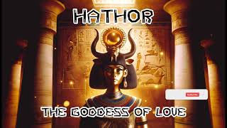 Hathor God of Egypt [upl. by Ibok]