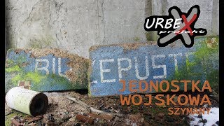 Jednostka Wojskowa w Szymanach  URBEX projekt [upl. by Fishman]