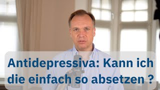 Absetzen von Antidepressiva [upl. by Aretak]