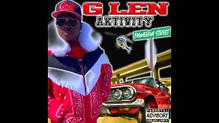 GLen  Once Upon A Time  Featuring Mitchy Slick [upl. by Ajiram]