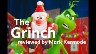 The Grinch reviewed by Mark Kermode [upl. by Aicnilav947]