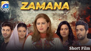 Zamana  Short Film  Danial Afzal Khan  Jinaan Hussain  Saad Qureshi  Geo Films [upl. by Aneelak43]