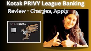 Kotak Mahindra Bank Privy League Program  Features Benefits Eligibility amp Charges [upl. by Gradeigh]