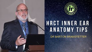 TMT HRCT Inner Ear Anatomy Tips by Dr Barton Branstetter [upl. by Ena]