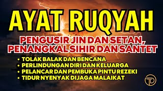 AYAT RUQYAH PENGUSIR JIN DAN SETAN DALAM TUBUH RUMAH DAN USAHA  RUQYAH SUSAH TIDUR  AYAT KURSI [upl. by Okram]