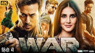 War Full Movie  Hrithik Roshan  Tiger Shroff  Vaani Kapoor  Ashutosh Rana  Review amp Facts HD [upl. by Annmaria127]