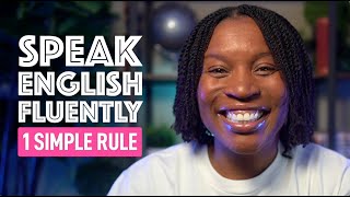 MASTER ENGLISH FLUENCY WITH THIS EASY RULE [upl. by Madalyn869]