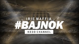 irie maffia bajnok keddchannel featszaszka lyricsvideo [upl. by Akinyt129]