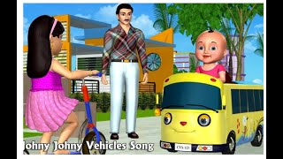 Johny Johny Yes Papa Nursery Rhyme  Part 6  3D Vehicles Rhymes amp Songs for Children [upl. by Aramen]