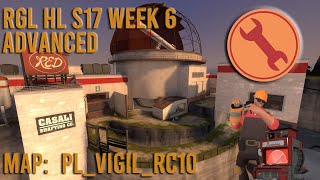 RGL S17 Advanced HL Match Week 6  Engineer PoV  Vigil [upl. by Buhler]